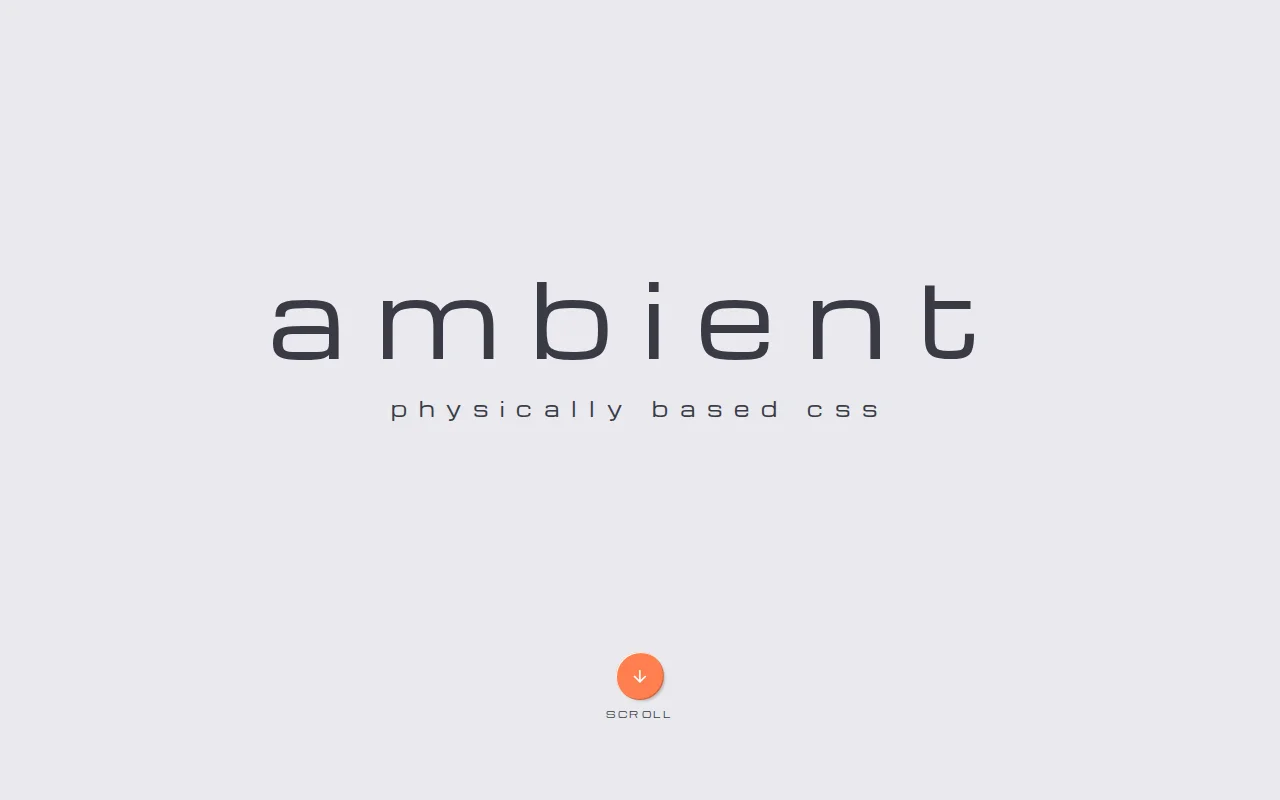 Ambient CSS – Physically Based CSS and React Components