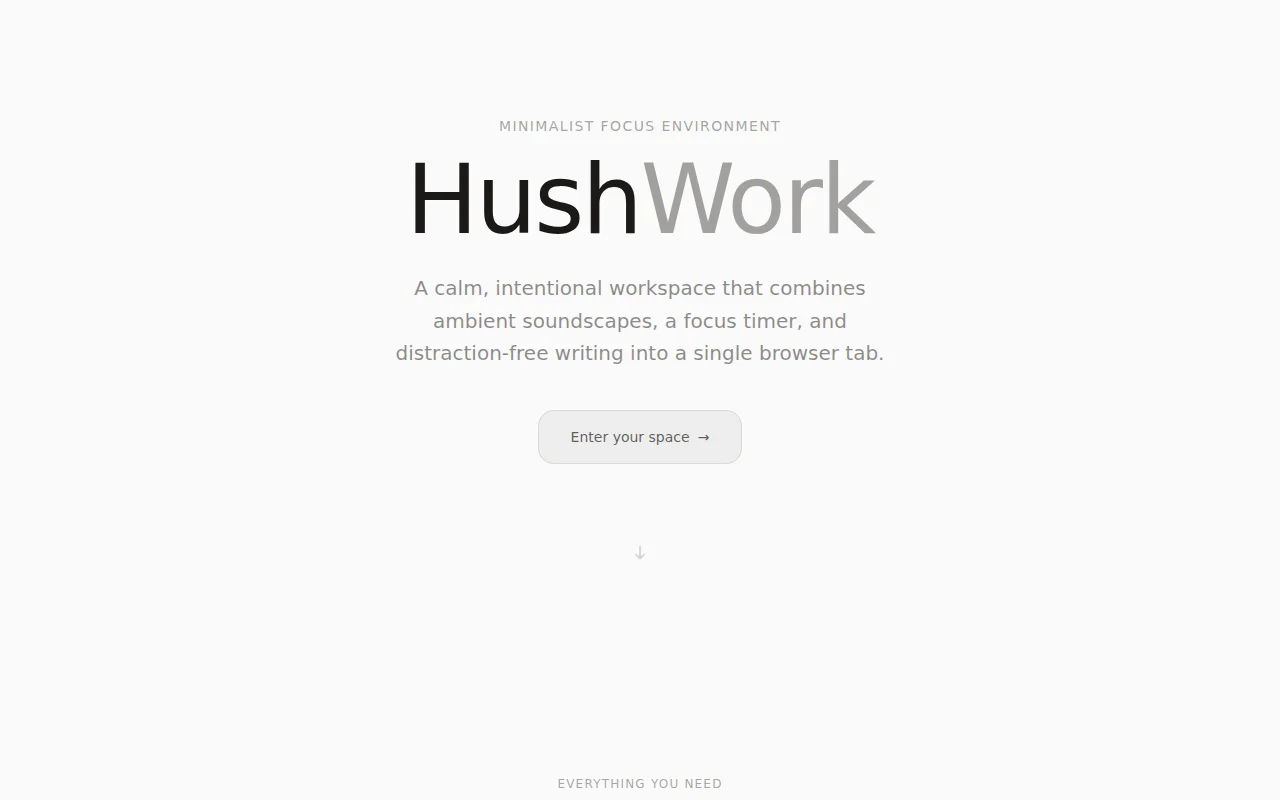 HushWork – A calm focus environment for focus in one tab