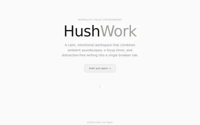 HushWork – A calm focus environment for focus in one tab