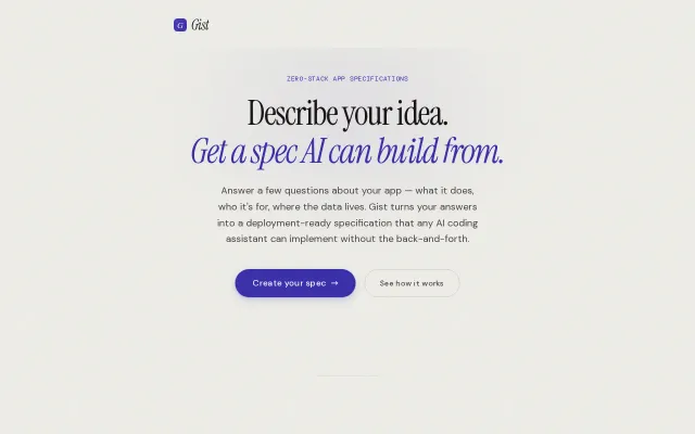 Gist – Zero-cost app specs for AI coding assistants