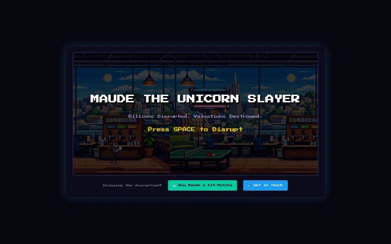 Maude the Unicorn Slayer – Disrupting Series-B startups in 16-bit