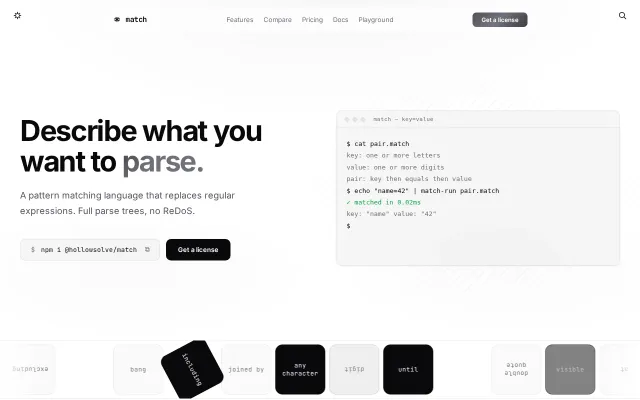 Match – A pattern matching language that replaces regex