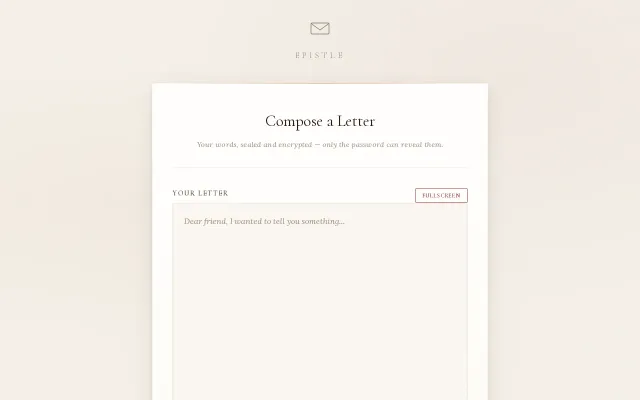 Epistle – Encrypted letters shared via URL, no server storage