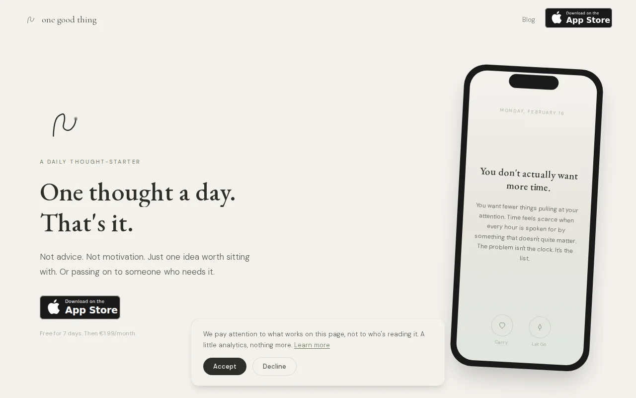 One Good Thing – one thought a day, then asks you to close the app