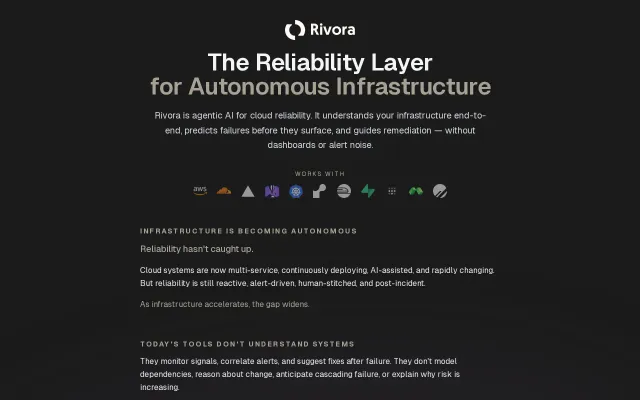 Rivora, Reliability for Autonomous Infrastructure