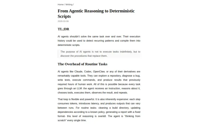 From Agentic Reasoning to Deterministic Scripts