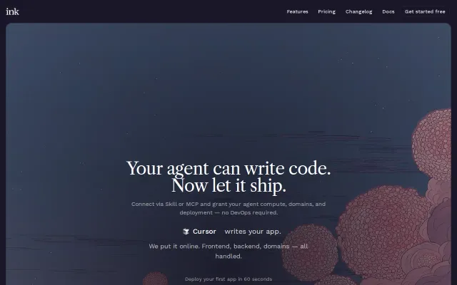 Ink – Deploy full-stack apps from AI agents via MCP or Skills