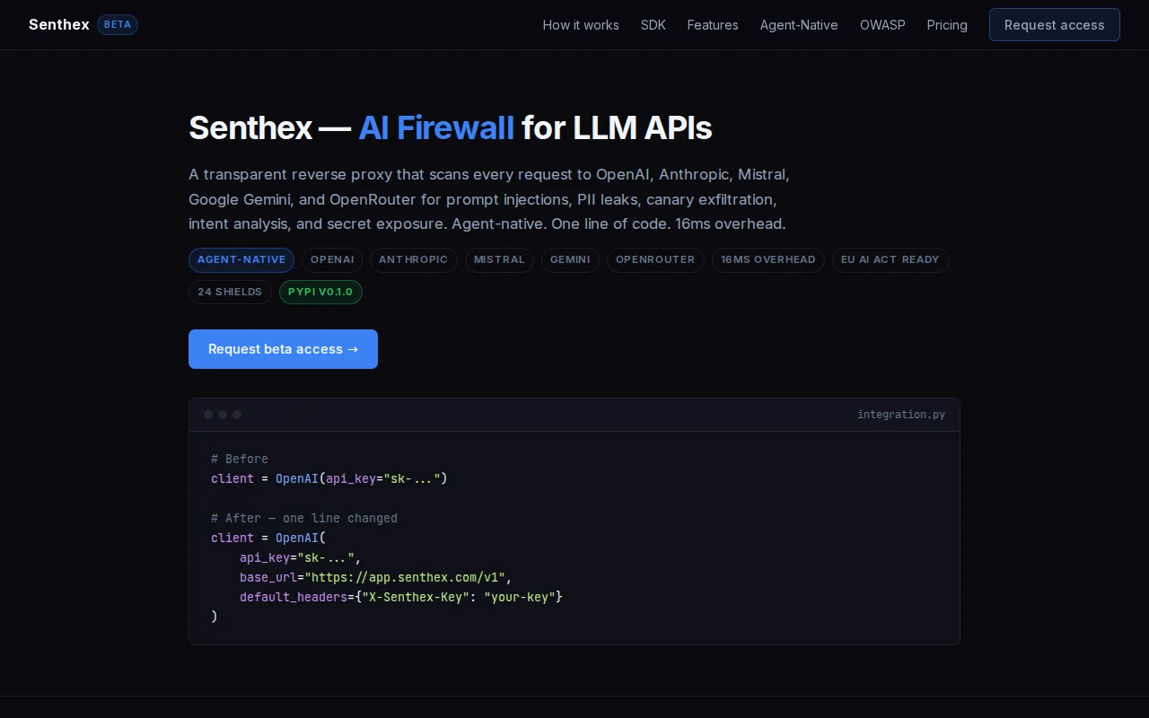 Senthex AI firewall for LLM API calls (one line of code, 16ms overhead)