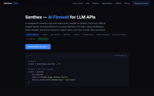 Senthex AI firewall for LLM API calls (one line of code, 16ms overhead)