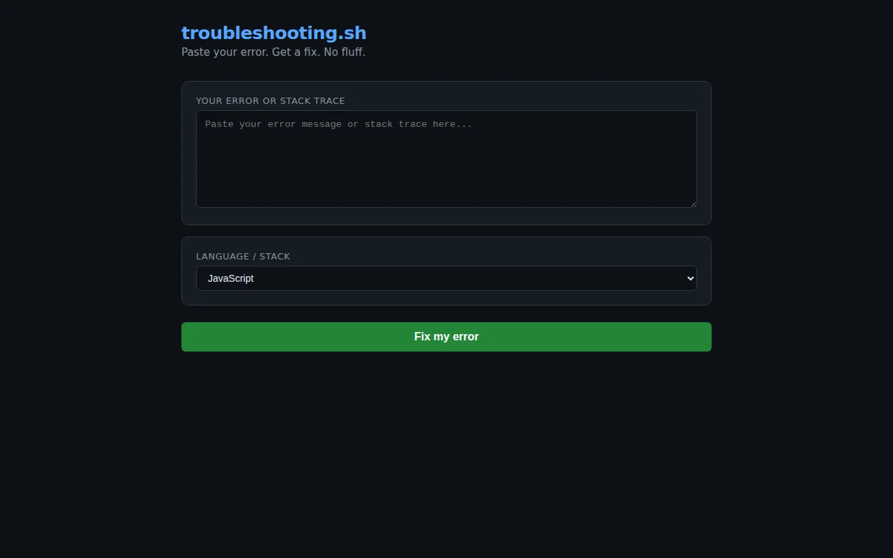 troubleshooting.sh – paste a error, get a fix with root cause explained