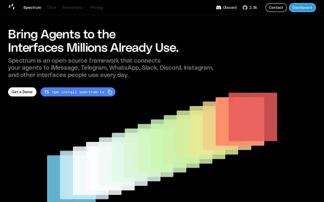 Spectrum – Deploy AI Agents to iMessage, WhatsApp, Telegram, and More