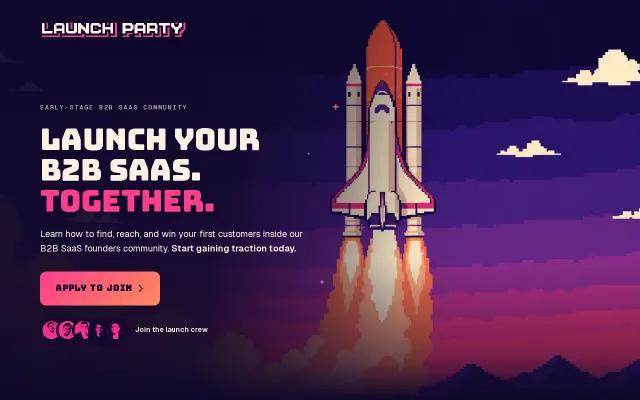 Launch Party – a community for early-stage B2B SaaS founders