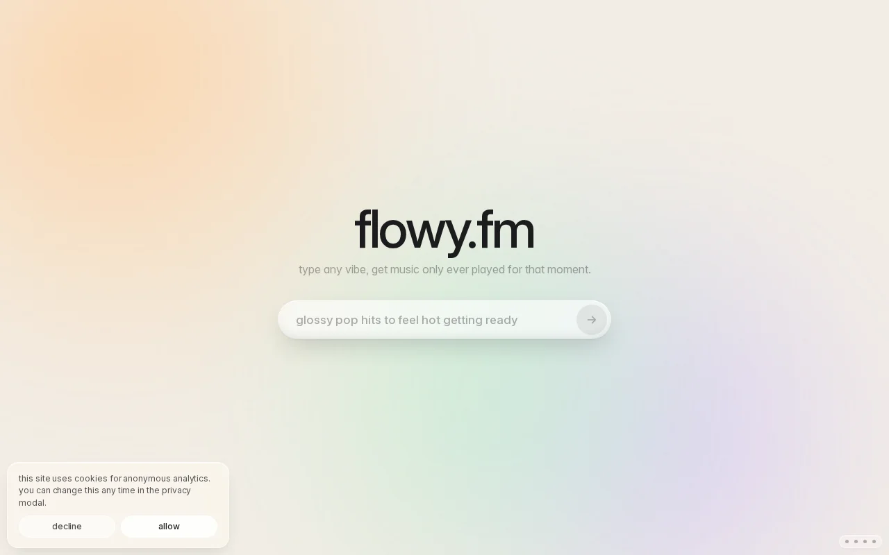 Flowy.fm – type any vibe, get music only ever played for that mood