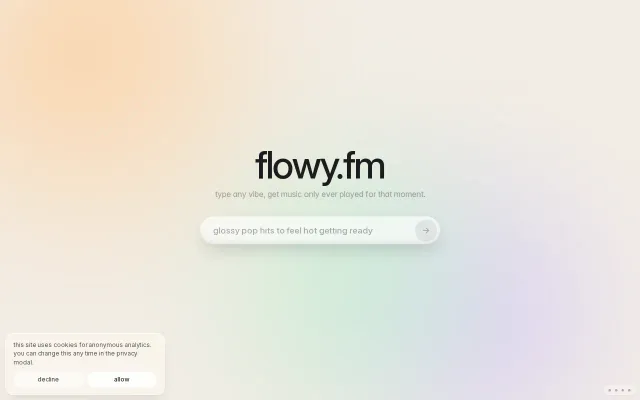 Flowy.fm – type any vibe, get music only ever played for that mood