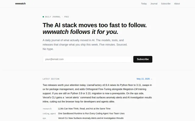 Wwwatch, a daily journal of AI tooling news filtered for builders
