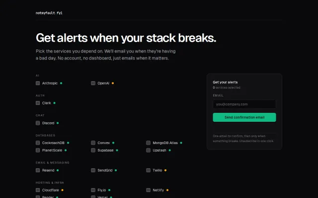Notmyfault.fyi – email alerts when GitHub, Stripe, or Vercel go down
