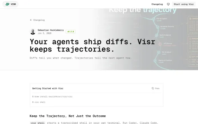 Agents ship diffs. Visr keeps trajectories