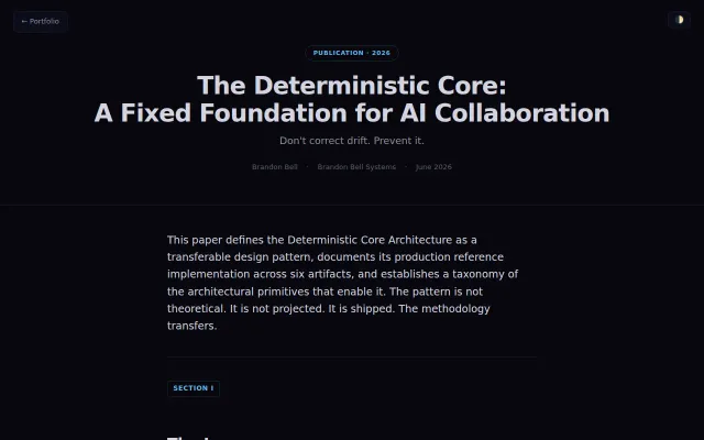 The Deterministic Core Architecture for AI-Augmented Applications